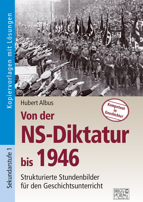 Von der NS-Diktatur bis 1946 - Hubert Albus