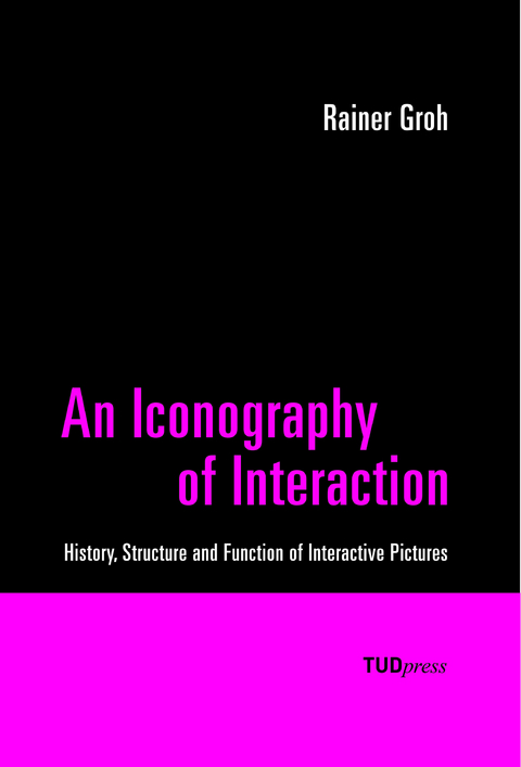 An Iconography of Interaction - Rainer Groh