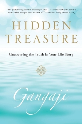 Hidden Treasure -  Gangaji