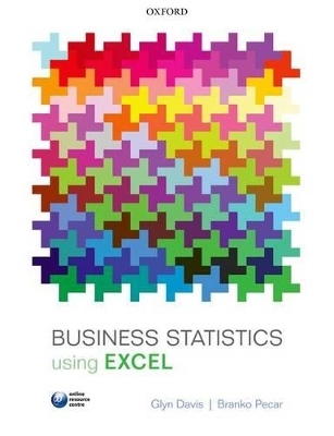 Business Statistics using Excel - Glyn Davis, Branko Pecar