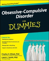 Obsessive-Compulsive Disorder For Dummies - Charles H. Elliott, Laura L. Smith