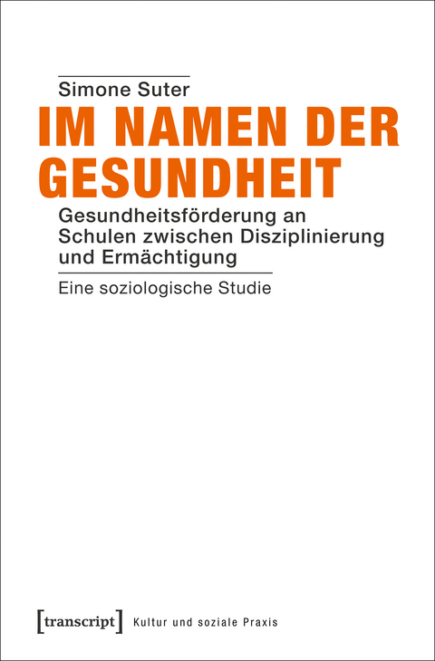 Im Namen der Gesundheit - Simone Suter