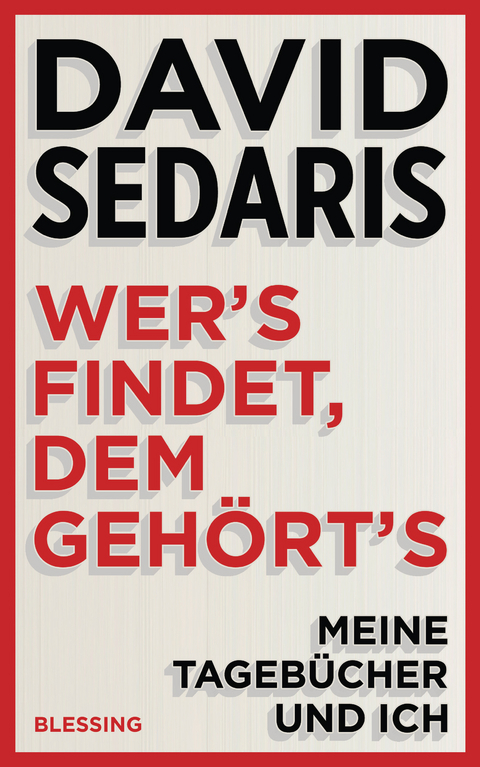 Wer's findet, dem gehört's - David Sedaris