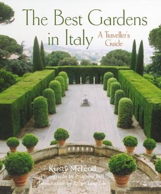 The Best Gardens in Italy - Kirsty McLeod