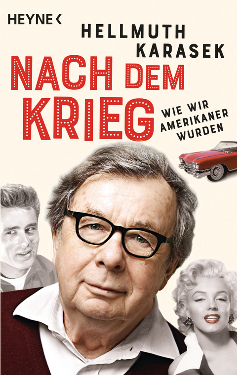 Nach dem Krieg - Hellmuth Karasek