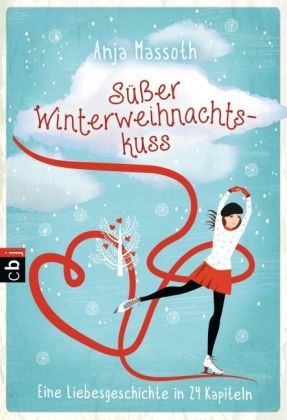 Süßer Winterweihnachtskuss - Anja Massoth