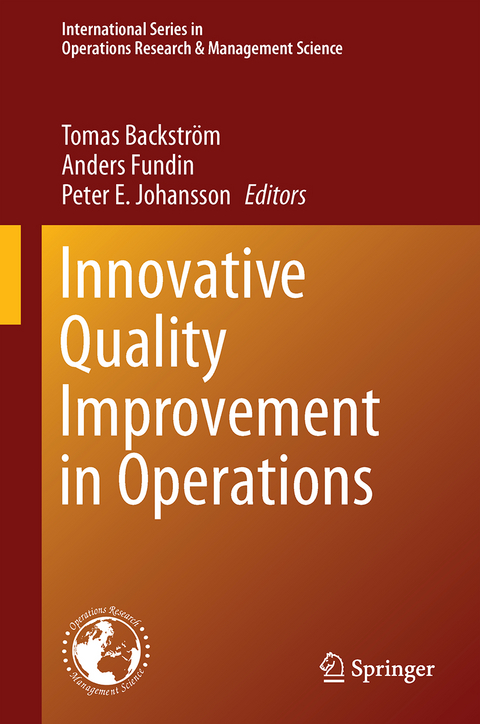 Innovative Quality Improvements in Operations - 