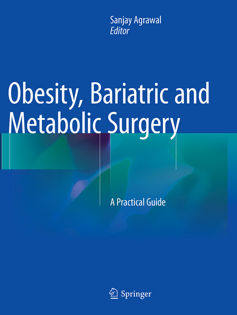 Obesity, Bariatric and Metabolic Surgery - 