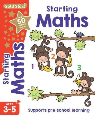 Gold Stars Starting Maths Ages 3-5 -  David and Penny Glover