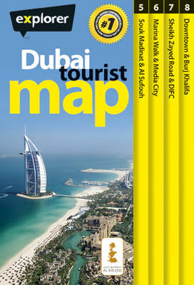 Dubai Tourist Map -  Explorer Publishing and Distribution