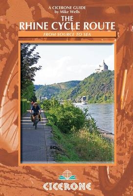 The Rhine Cycle Route - Mike Wells