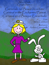 Carnival in the Enchanted Forest - Silvia Corridoni, Andrea Giovannella