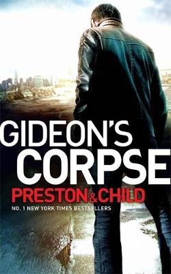 Gideon's Corpse - Lincoln Child, Douglas Preston