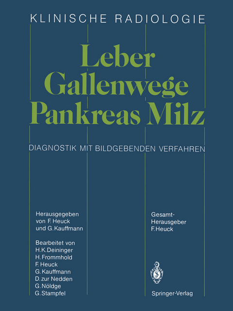 Leber · Gallenwege Pankreas · Milz - 