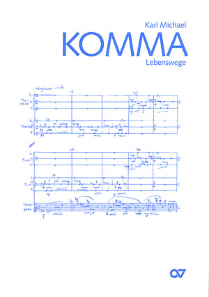 Lebenswege - Karl-Michael Komma