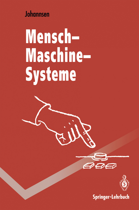 Mensch-Maschine-Systeme - Gunnar Johannsen