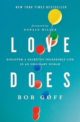 Love Does - Bob Goff