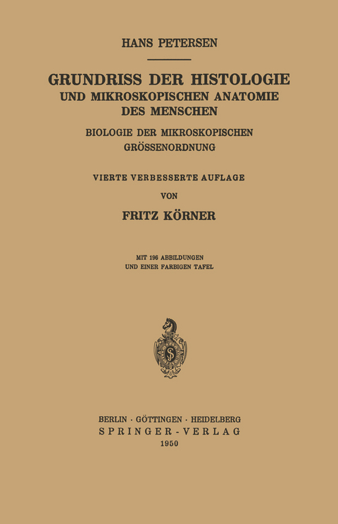 Grundriss der Histologie und Mikroskopischen Anatomie des Menschen - Hans Petersen