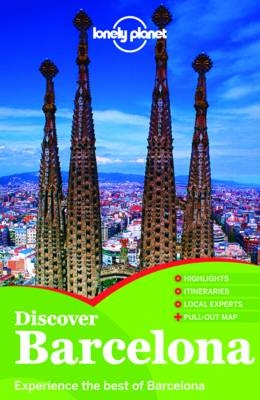 Lonely Planet Discover Barcelona -  Lonely Planet,  Regis St. Louis, Anna Kaminski, Vesna Maric