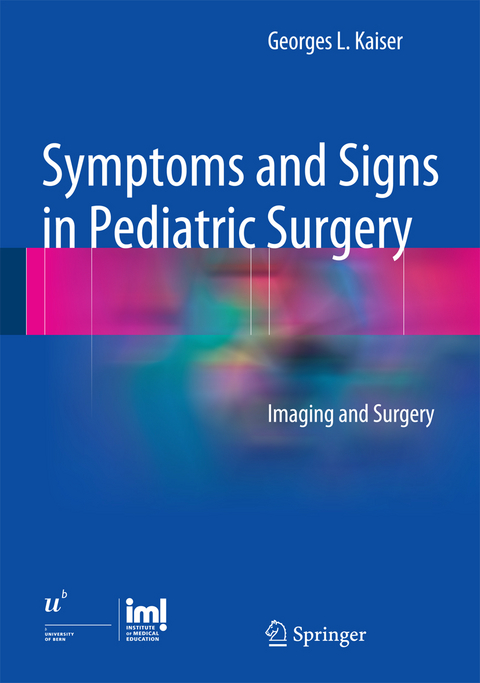 Symptoms and Signs in Pediatric Surgery - Georges L. Kaiser