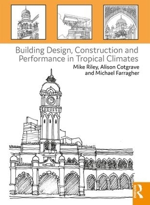 Building Design, Construction and Performance in Tropical Climates - 