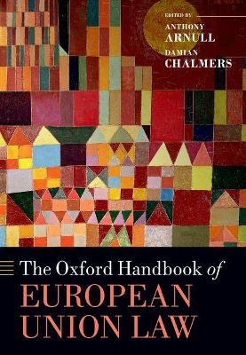 The Oxford Handbook of European Union Law - 