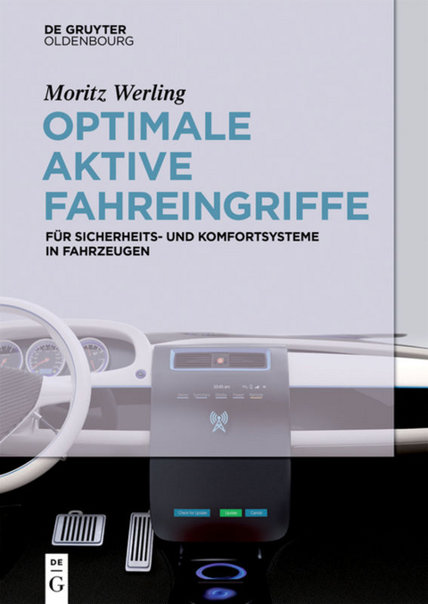 Optimale aktive Fahreingriffe - Moritz Werling