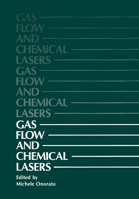 Gas Flow and Chemical Lasers - Michele Onorato