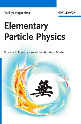 Elementary Particle Physics - Yorikiyo Nagashima