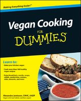 Vegan Cooking For Dummies -  Alexandra Jamieson