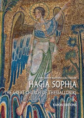 Hagia Sophia (English language edition) - Chrysanthi Mavropoulou-Tsioumi