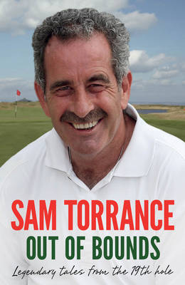 Out of Bounds - Sam Torrance