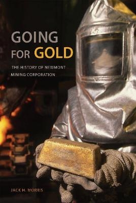 Going for Gold - Jack H. Morris