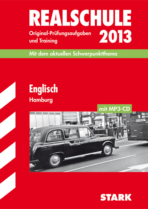 Abschluss-Prüfungsaufgaben Realschule Hamburg / Englisch mit MP3-CD 2013 - Paul Jenkinson, Wencke Sockolowsky, Michael Haseleu,  Redaktion, Berend Wallace