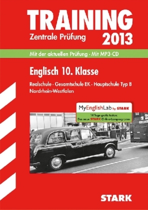 Training Abschlussprüfung Realschule Nordrhein-Westfalen / Englisch Zentrale Prüfung 10. Klasse 2013 mit MP3-CD - Paul Jenkinson, Martin Paeslack