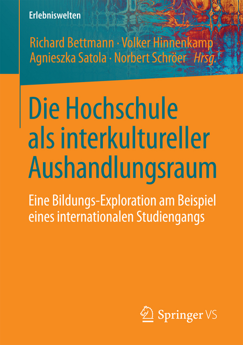 Die Hochschule als interkultureller Aushandlungsraum - 