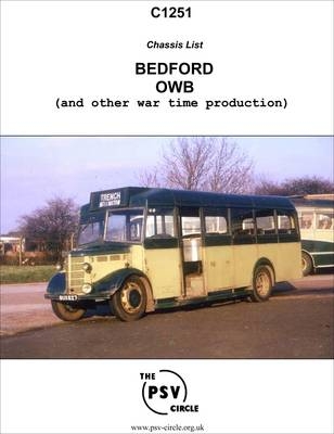 Chassis List - Bedford OWB (and Other War Time Production) -  The PSV Circle Publications Team