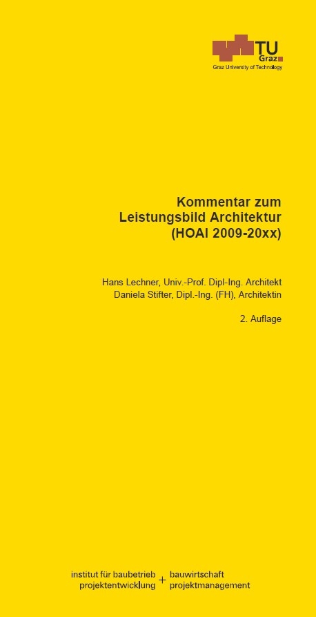 Kommentar zum Leistungsbild Architektur (HOAI 2009-20xx) - Hans Lechner, Daniela Stifter