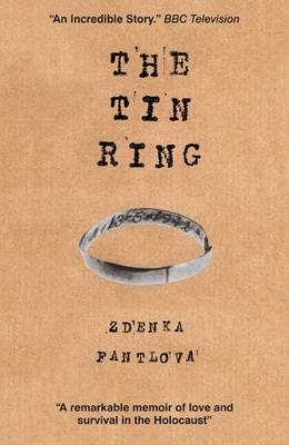 Tin Ring - Zdenka Fantlova