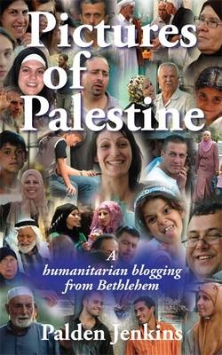 Pictures of Palestine - Palden Jenkins