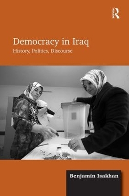 Democracy in Iraq - Benjamin Isakhan