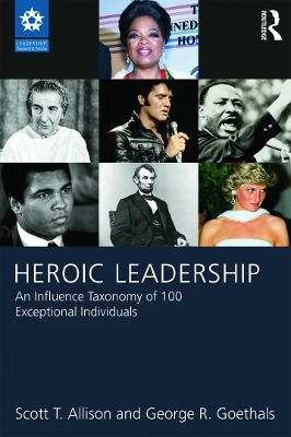 Heroic Leadership - Scott T. Allison, George R. Goethals