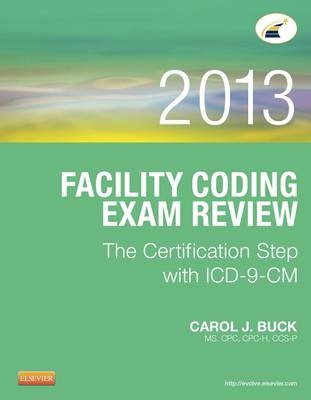 Facility Coding Exam Review 2013 - Carol J. Buck