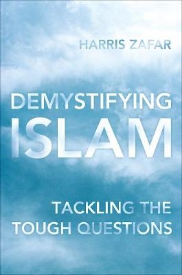 Demystifying Islam - Harris Zafar