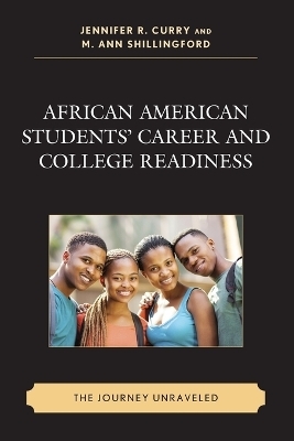 African American Students’ Career and College Readiness - 