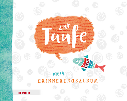 Zur Taufe - Mein Erinnerungsalbum