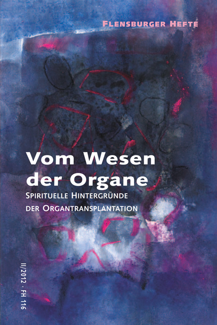 Vom Wesen der Organe - Wolfgang Weirauch, Peter Krause, Volker Fintelmann, Verena Staël von Holstein