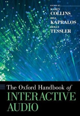 The Oxford Handbook of Interactive Audio - 