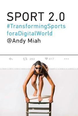 Sport 2.0 - Andy Miah