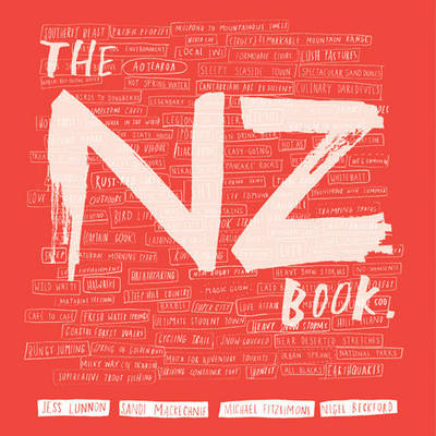 The New Zealand Book - Nigel Beckford, Michael Fitzsimons, Jess Lunnon, Sandi McKechnie